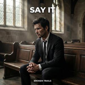 Say It