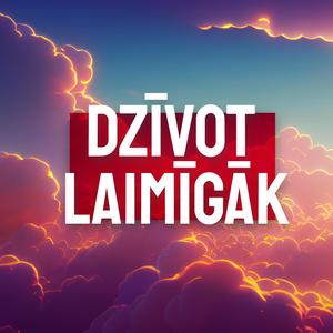 dzīvot laimīgāk