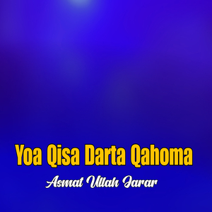 Yoa Qisa Darta Qahoma