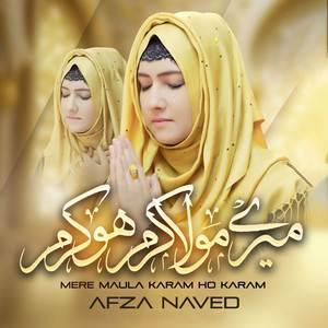 Mere Maula Karam Ho Karam