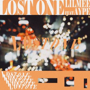 Lost one Ft.AYPE (feat. AYPE)