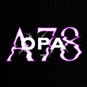 Opa a 78 Rkt (feat. Aguss Rmx, Brianmix & NAHU IN THE MIX )