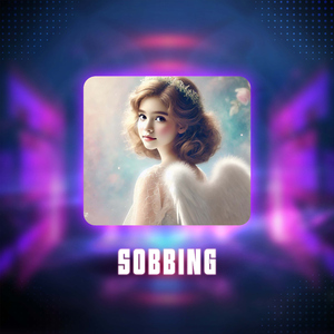Sobbing