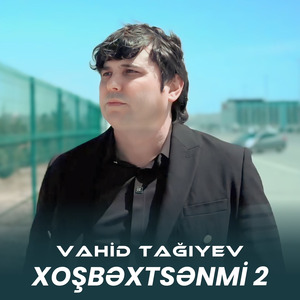 Xoşbəxtsənmi 2