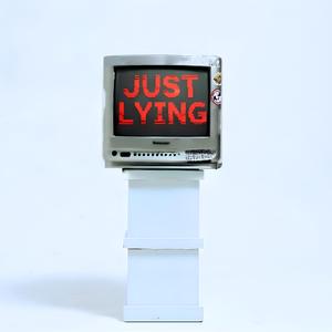 Just Lying (feat. Mondblume)