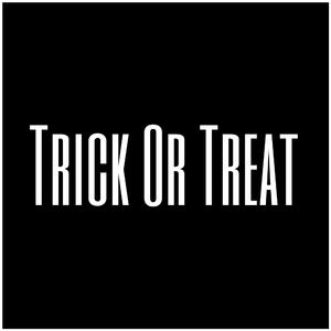 Trick Or Treat