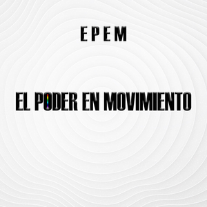 El Poder En Movimiento