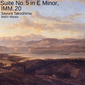 Suite No. 5 in E Minor, IMM. 20: 7. Sarabande