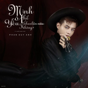 Mình Có Thể Yêu Nhau Lần Nữa Không