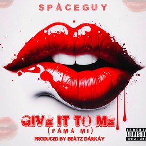 Give It to Me (Fa Mame) (2025 Edition)