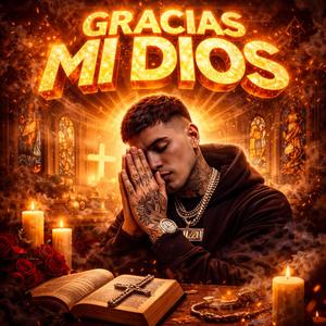 GRACIAS MI DIOS
