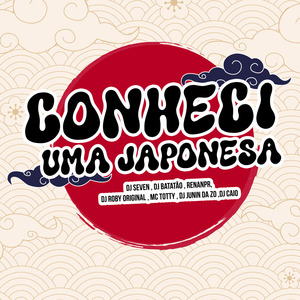 Conheci uma Japonesa