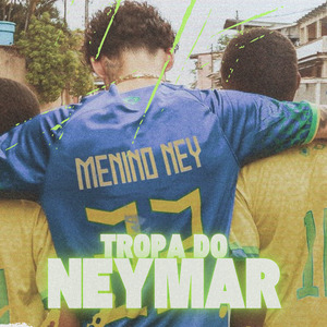 Tropa do Neymar