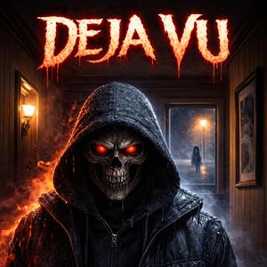 Deja Vu