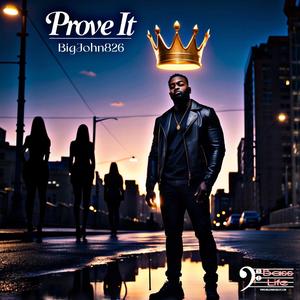 Prove It