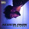 Acosta Park - How Many