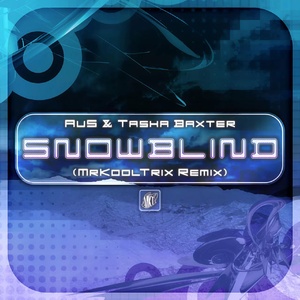 Snowblind (MrKoolTrix Remix)