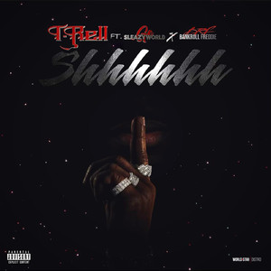 Shhhhhh (feat. SleazyWorld Go, Bankroll Freddie)