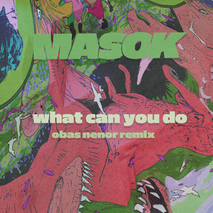 what can you do (Obas Nenor remix)