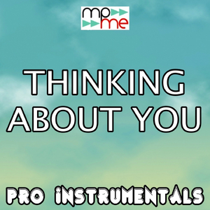 Thinking About You (Karaoke Version) [Originally Performed by Calvin Harris]