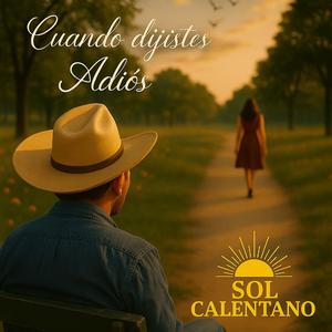 Cuando dijistes adios