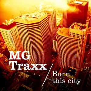 Burn This City (Radio Edit)