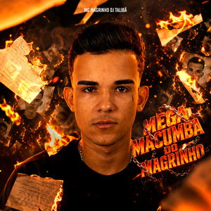 MEGA MACUMBA DO MAGRINHO