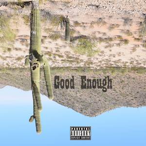 Good Enough