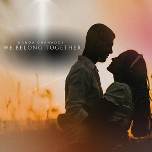 WE BELONG TOGETHER