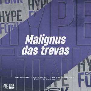 Malignus das Trevas