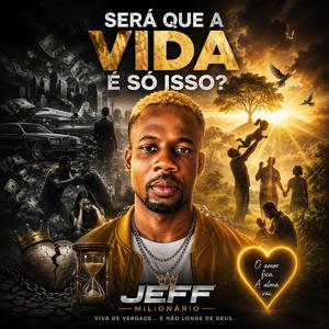 Será que a vida é só isso mesmo?