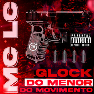 Glock do Menor do Movimento