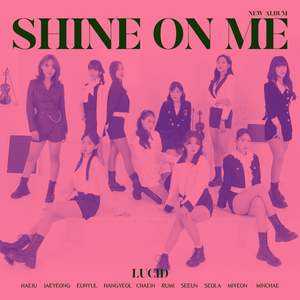 Shine On Me
