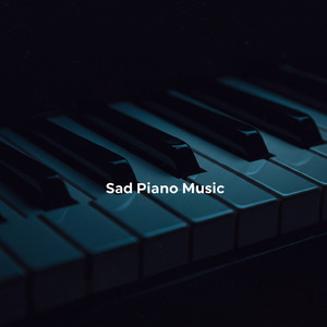 Heartbreaking Piano Melodies