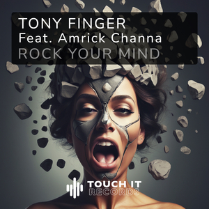 Rock your mind (Tony finger Rock and roll Remix)