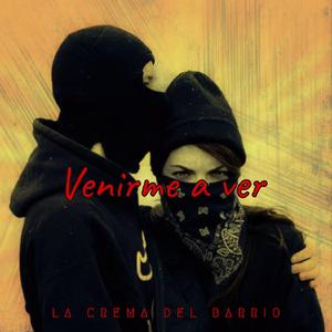 Venirme a Ver (with Kapih)