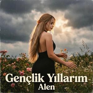 Gençlik Yıllarım