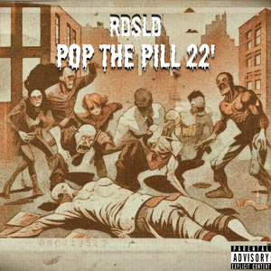 Pop the Pill 22'