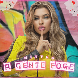 A gente foge