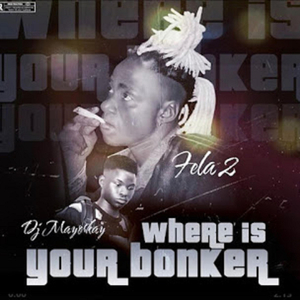 Where Is Ur Bonker (feat. Dj Mayor Kay)