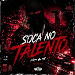 SOCA NO TALENTO (Slowed)
