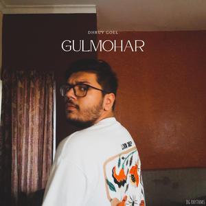 Gulmohar (Intro)