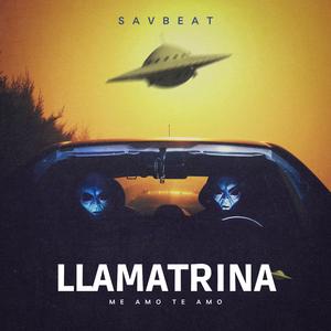 Llamatrina (me amo, te amo)