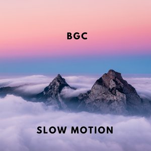 Slow Motion