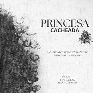 Princesa Cacheada (feat. Raulzin)