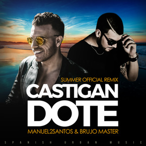 Castigandote (David Marley Remix) [feat. Brujo Master]