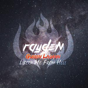 Libera Me From Hell (from "Gurren Lagann")