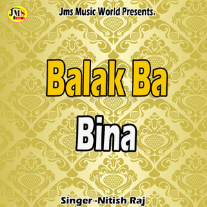 Balak Ba Bina