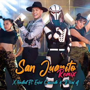 San Juanito (feat. Euler Caicedo) (B3lial DJ VERSION)