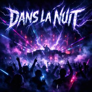Dans la nuit